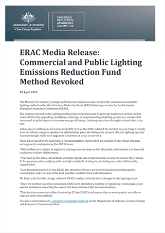 ERAC Media Release:
Commercial and Public Lighting
Emissions Reduction Fund
Method Revoked